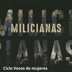 Biblioteca de Castilla-La Mancha. Ciclo Voces de mujeres. Charla con Tania Balló y proyección del documental “Las Milicianas”