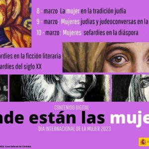 Museo Sefardí de Toledo. Día Internacional de la Mujer