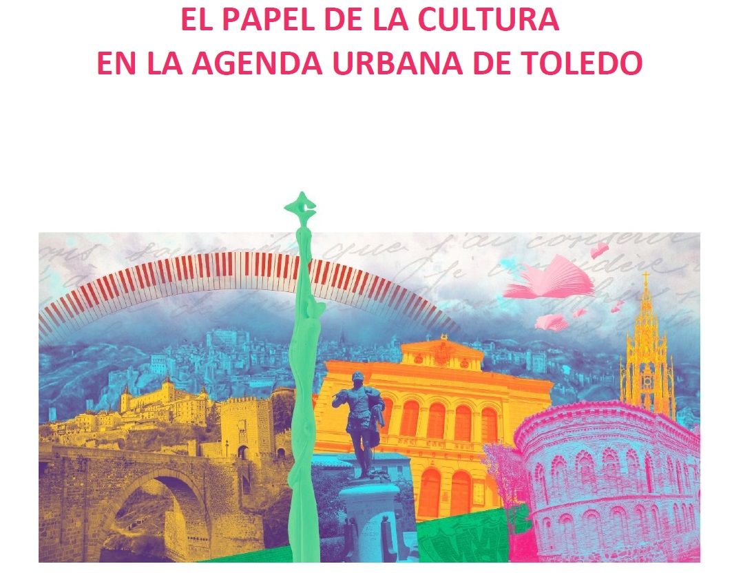 https://www.toledo.es/wp-content/uploads/2023/02/imagen-pec-en-la-agenda-urbana.jpg. Plan Estratégico Cultural de la Ciudad de Toledo. Horizonte, 2030.