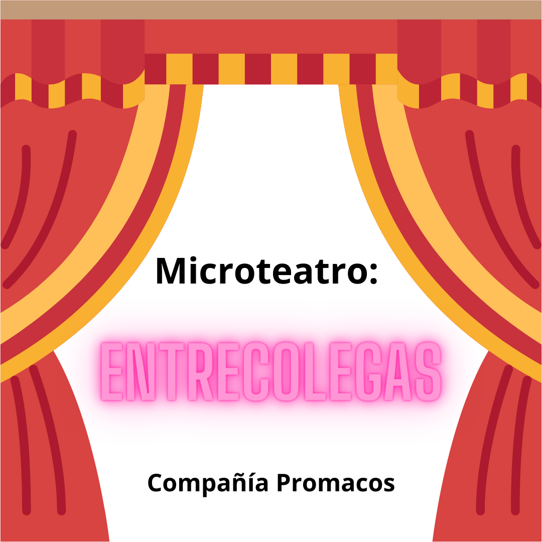https://www.toledo.es/wp-content/uploads/2023/03/14-abril.-microteatro.png. Biblioteca de Castilla La Mancha. Microteatro: entrecolegas. Compañía Promarcos