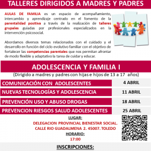 Talleres de Aulas en Familia “Adolescencia y familia”, nuevas tecnologías y adolescencia