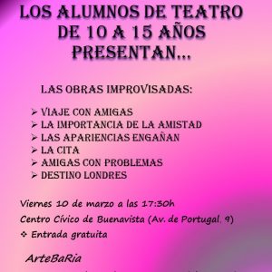 Teatro. Obras improvisadas de los alumnos de 10 a 15 años de la escuela de teatro ArteBaRia