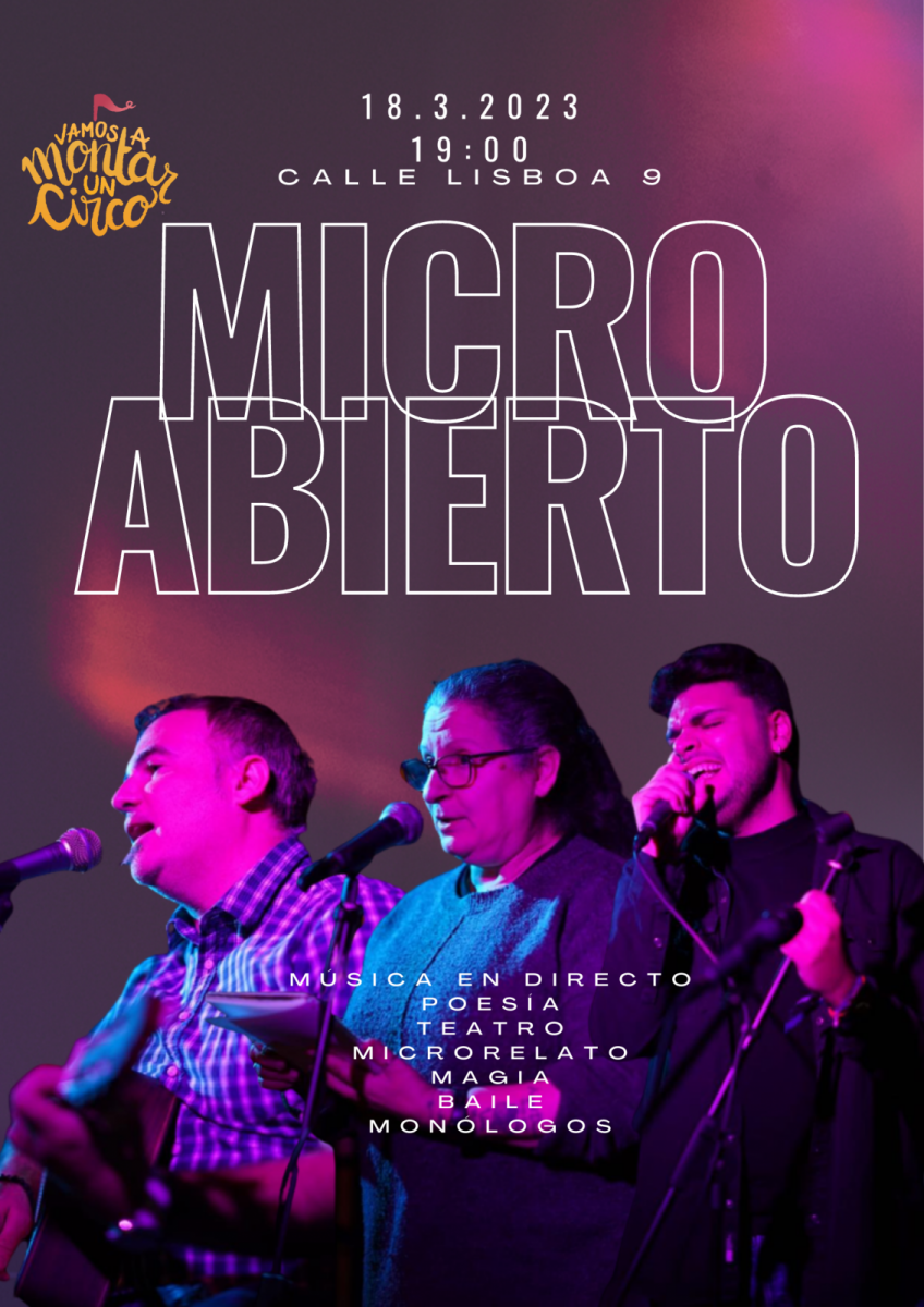 https://www.toledo.es/wp-content/uploads/2023/03/poster-para-eventos-musicales-minimalista-negro-1-848x1200.png. Actividades en Vamos a Montar Un Circo. “Micro abierto”