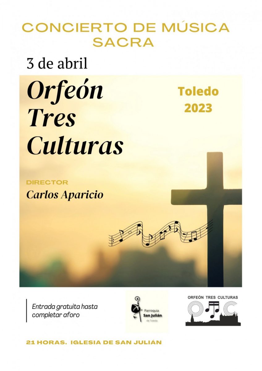 https://www.toledo.es/wp-content/uploads/2023/03/san-julian-sacra-23-848x1200.jpg. Concierto del Orfeón Tres Culturas