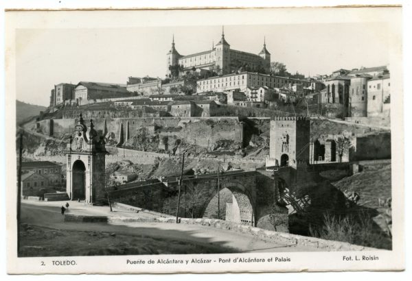 002_Toledo - Puente de Alcántara y Alcázar - Pont d´Alcántara et Palais