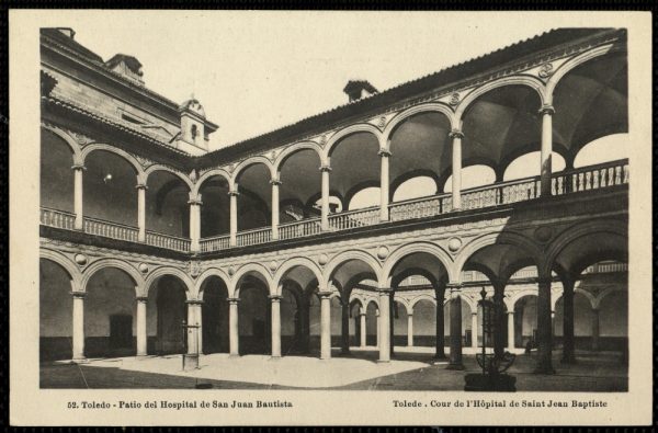 052_Toledo - Patio del Hospital de San Juan Bautista = Tolede. Cour de l'Hôpital de Saint Jean Baptiste