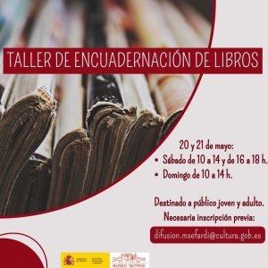 Museo Sefardí. Talleres para adultos. Taller de encuadernaciones