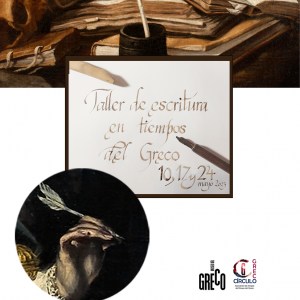 Museo del Greco. Taller – ‘La escritura en tiempos del Greco’