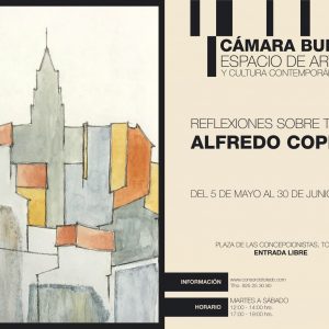 Exposición “Reflexiones sobre Toledo” de Alfredo Copeiro