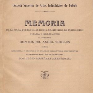 64 - Las Memorias de la Escuela de Artes de Toledo