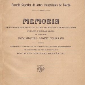 64 - Las Memorias de la Escuela de Artes de Toledo