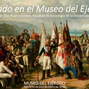 Museo del Ejercito. Conferencia “El Prado en el Museo del Ejército”