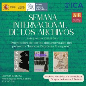 Archivo Histórico de la Nobleza. Semana Internacional de los Archivos. Proyección de documentales