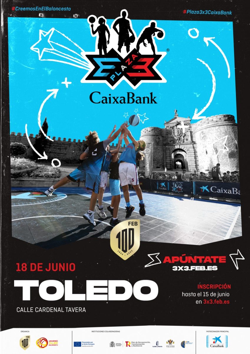 https://www.toledo.es/wp-content/uploads/2023/05/plaza-3x3-caixabank-2023-toledo-1-849x1200.jpg. PLAZA 3X3 CaixaBank de Baloncesto
