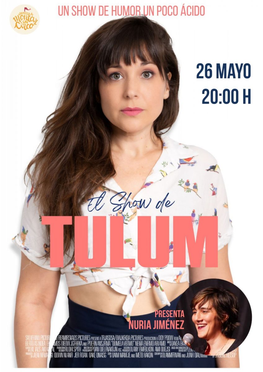 https://www.toledo.es/wp-content/uploads/2023/05/show-tulum-toledo-circo-848x1200.jpeg. Monólogo “El show de Tulum”