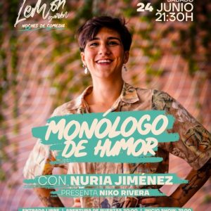 Monólogo de humor a cargo de Nuria Jiménez