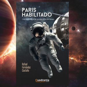 Biblioteca de Castilla La Mancha. Presentación de “París habilitado”, novela de ciencia ficción de Rafael Fernández Castaño.