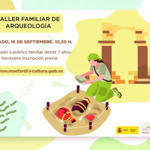 Museo Sefardí. Taller familiar de arqueología