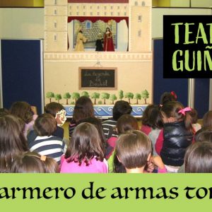 Museo del Ejército. Teatro guiñol. “Un armero de armas tomar”