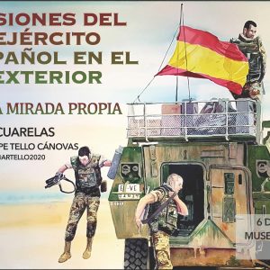 Museo del Ejercito. Exposición de acuarelas “Misiones del Ejercito Español en el exterior. Una mirada propia”