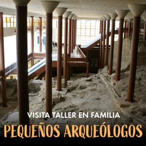 Museo del Ejército. Visita taller en familia, “pequeños arqueólogos”