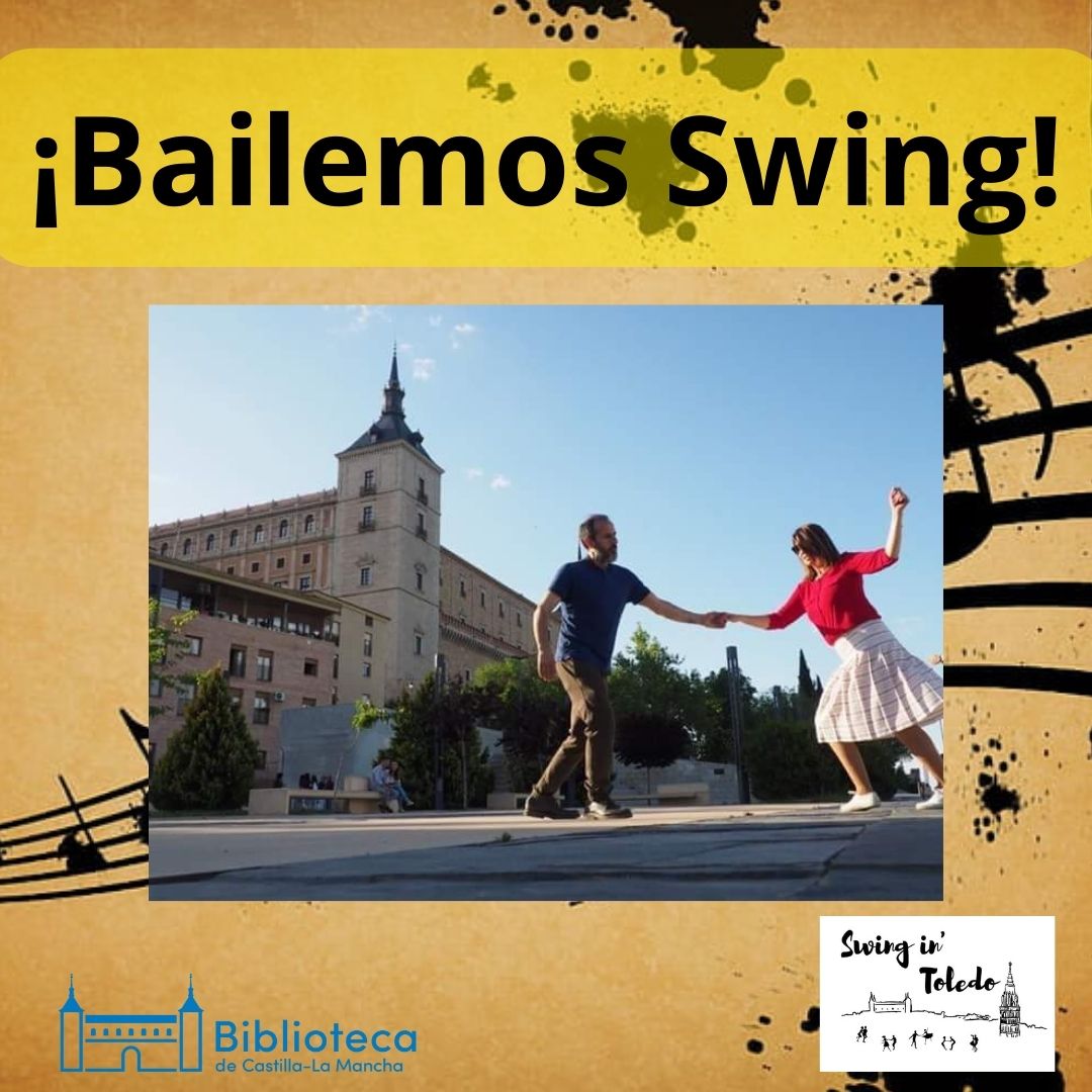 https://www.toledo.es/wp-content/uploads/2023/09/21-octubre.-bailemos-swing.jpg. Biblioteca de Castilla La Mancha. Bailemos swing