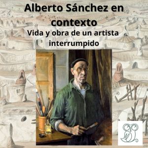 Biblioteca de Castilla La Mancha. Conferencia “Alberto Sánchez en contexto: Vida y obra de un artista interrumpido”