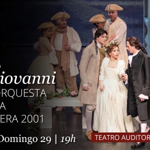 Teatro de Rojas. “Don Giovanni”