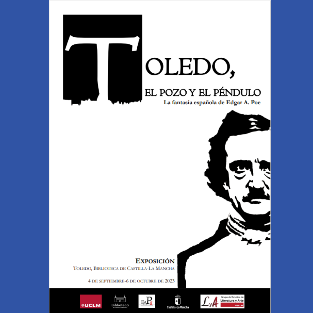 https://www.toledo.es/wp-content/uploads/2023/09/exposicion-poe.png. Biblioteca de Castilla La Mancha. Poe y los placeres del arte. III Congreso Internacional de la Asociación Española de Edgar Alllan Poe.”