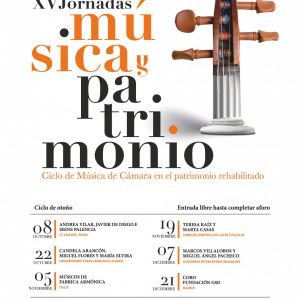 XV Jornadas Música y Patrimonio. Concierto de Andrea Vilar, Javier de diego e Irene Palencia.
