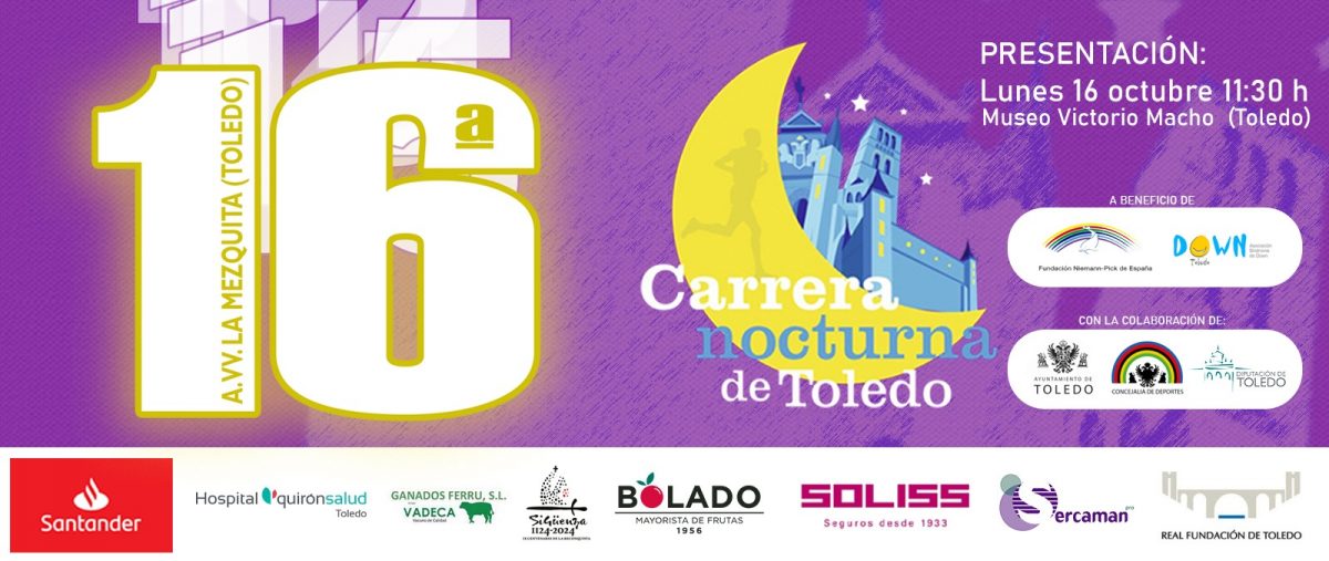 https://www.toledo.es/wp-content/uploads/2023/10/cartel-de-la-nocturna-1200x507.jpeg. Cortes de Tráfico con motivo de la celebración de la XVI “Carrera Nocturna de Toledo”