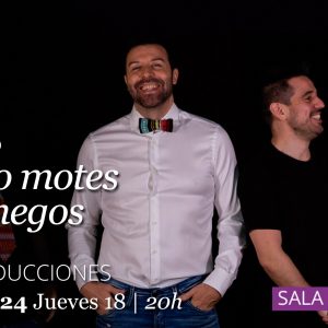 Teatro de Rojas. “Cuatro motes manchegos”