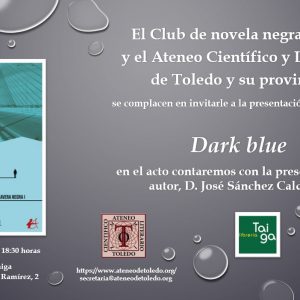 Presentación del libro “Dark Blue”