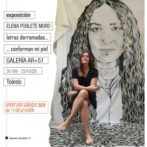 Exposición en Armas 51 de Elena Poblete Muro “Letras derramadas… …conforman mi piel”