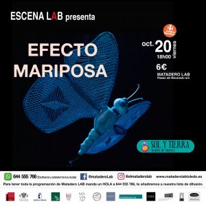 Escena Lab. “Efecto mariposa”