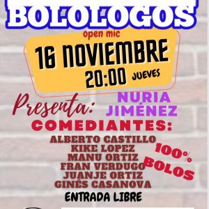 Monologos de Toledo, bolólogos.