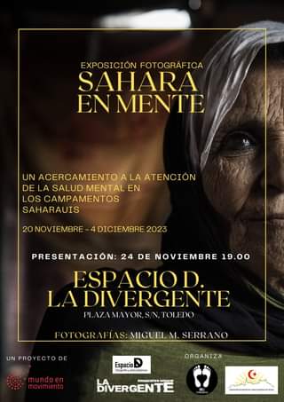 https://www.toledo.es/wp-content/uploads/2023/11/399813614_725502639603316_3444913761754989245_n.jpg. Exposición Fotográfica “Sahara en Mente”