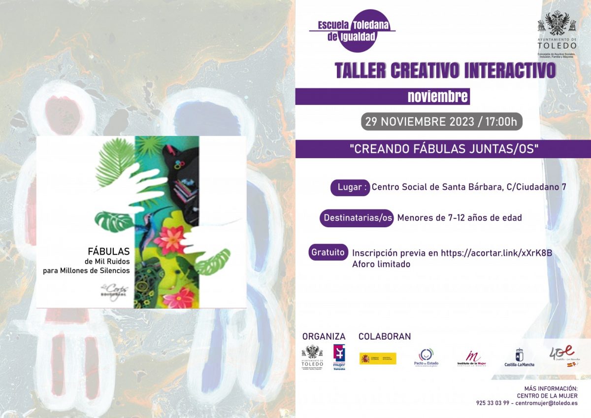 https://www.toledo.es/wp-content/uploads/2023/11/taller-creativo-interactivo-1200x848.jpg. Taller creativo interactivo “Creando fábulas juntas/os”.