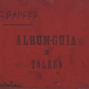 1904 - Album-Guía de Toledo