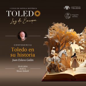 Conferencia. “Toledo en su historia”