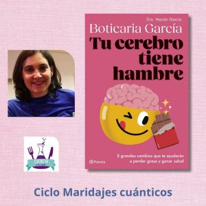 Biblioteca de Castilla-La Mancha. Ciclo Maridajes con Ciencia a la Carta. Tu cerebro tiene hambre con Boticaria García