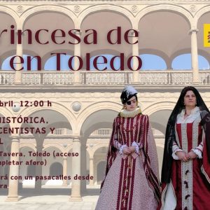 Archivo Histórico de la Nobleza. Espectáculo “La princesa de Éboli en Toledo”.