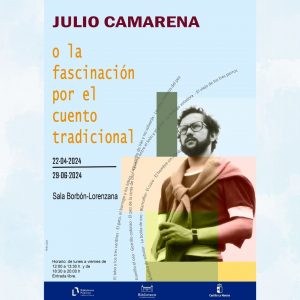 Biblioteca de Castilla-La Mancha. Exposición “Julio Camarena o la fascinación por el cuento tradicional”