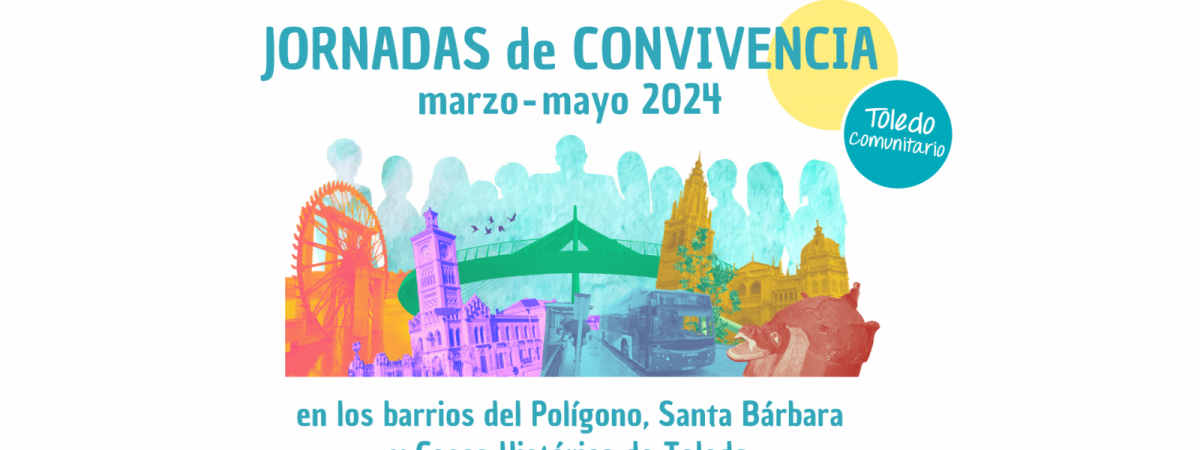 JORNADAS DE CONVIVENCIA MARZO-MAYO 2024.