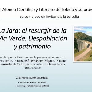 La Jara: El resurgir de la vía verde. Despoblación y Patrimonio.