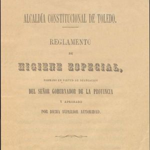 3 – Reglamento de higiene especial / Ayuntamiento de Toledo (1871)
