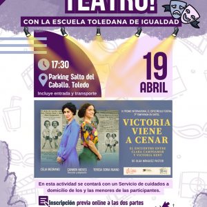 Visita cultural a Madrid. Obra de teatro “Victoria viene a cenar”.
