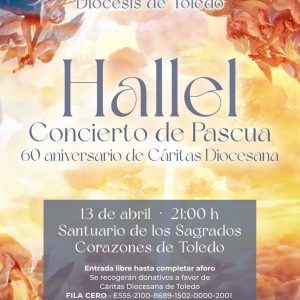 Capilla Musical de la Diócesis de Toledo. Hallel. Concierto de Pascua.