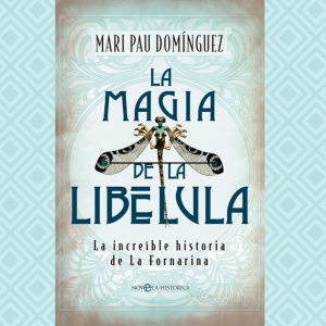 Encuentro con Mari Pau Domínguez y presentación de su libro, La magia de la libélula: la increíble historia de La Fornarina.
