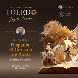 Conferencia. I Ciclo Novela Histórica Toledo Luz de Europa.